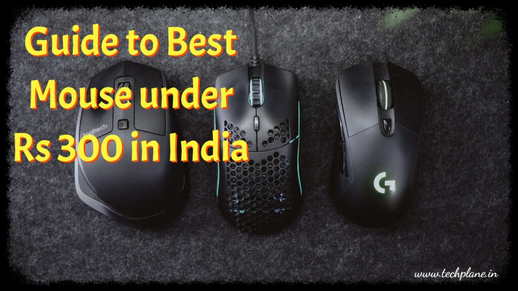 Best mouse under 300 in India